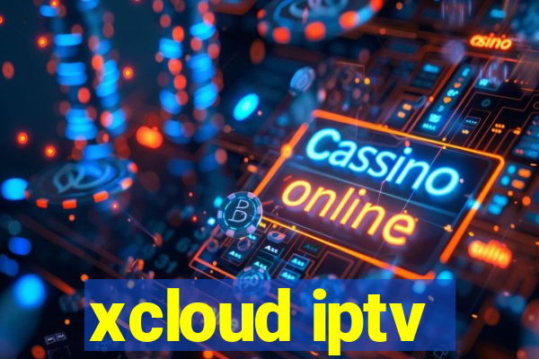 xcloud iptv